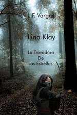 Lina Klay: La Trovadora de Las Estrellas Capitulo 1