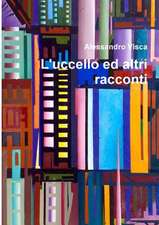 L'Uccello Ed Altri Racconti