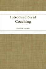 Introduccion Al Coaching