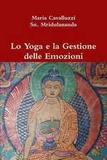 Lo Yoga E La Gestione Delle Emozioni