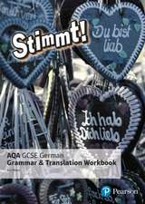 Stimmt! AQA GCSE German Grammar and Translation Workbook