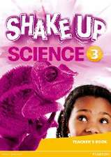 Shake Up Science 3 Teacher's Book