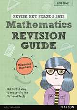 Pearson REVISE Key Stage 2 SATs Maths: Revision Guide - Expected Standard for the 2025 and 2026 exams