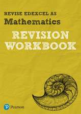 Pearson Revise EDEXCEL AS Maths Revision Workbook - for 2026, 2027 exams