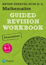 Pearson REVISE Edexcel GCSE Mathematics (Foundation) Guided Revision Workbook: for 2025 and 2026 exams