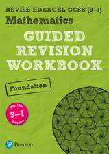 Pearson REVISE Edexcel GCSE Maths (Foundation) Guided Revision Workbook for 2025, 2026 exams