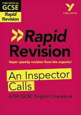 York Notes for AQA GCSE (9-1) Rapid Revision Guide: An Inspector Calls - catch up, revise and be ready for the 2025 and 2026 exams