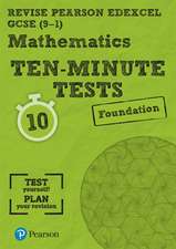 Pearson REVISE Edexcel GCSE Maths (Foundation) Ten-Minute Tests - 2025 and 2026 exams