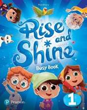 Drury, P: Rise and Shine (AE) - 1st Edition (2021) - Busy Bo