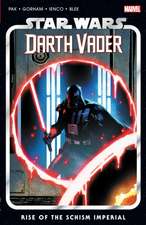 Star Wars: Darth Vader by Greg Pak Vol. 9 - Rise of The Schism Imperial