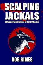 Scalping Jackals