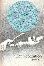 Contraposition Volume 1