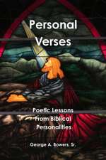 Personal Verses Poetic Lessons From Biblical Personalities