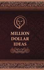 Million Dollar Ideas