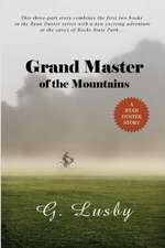 Grand Master of the Mountains