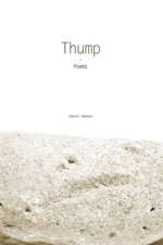 Thump - Collected Poems