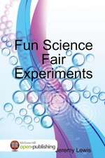 Fun Science Fair Experiments