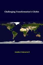 Challenging Transformation's Cliches