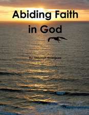 Abiding Faith in God