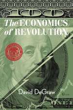 The Economics of Revolution