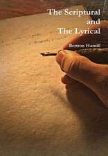 The Scriptural and the Lyrical