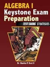 Algebra I Keystone Exam Preparation - Test Taking Strategies