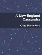 A New England Cassandra