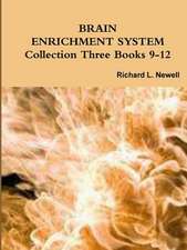 Brain Enrichment System Collection Three Books 9-12