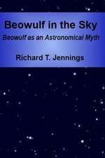 Beowulf in the Sky: Beowulf as an Astronomical Myth