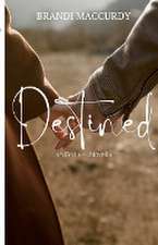 Destined