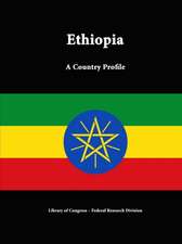 Ethiopia: A Country Profile