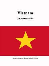 Vietnam: A Country Profile