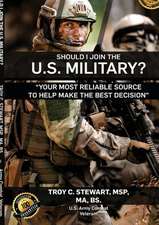 Should I Join the U.S. Military ?