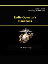 Radio Operator's Handbook - McRp 3-40.3b (Formerly McRp 6-22c)