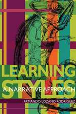 Learning Styles: A Narrative Approach