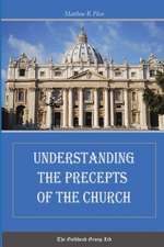 Understanding the Precepts of the Church