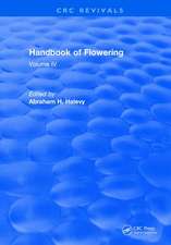 Handbook of Flowering: Volume IV