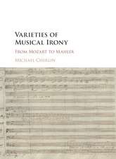 Varieties of Musical Irony: From Mozart to Mahler