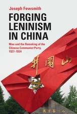 Forging Leninism in China