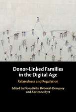 Donor-Linked Families in the Digital Age