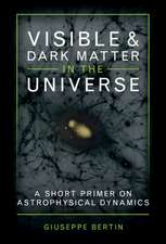 Visible and Dark Matter in the Universe: A Short Primer on Astrophysical Dynamics