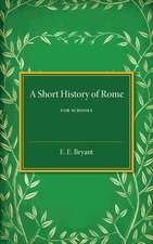 A Short History of Rome: For Schools