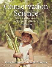 Conservation Science: Balancing the Needs of People and Nature