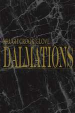 Brugh Crook Glove Dalmations