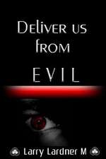 Deliver Us from Evil