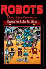 Robots Libro Para Colorear