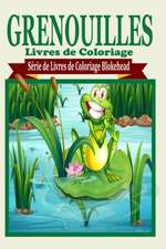 Grenouilles Livres de Coloriage