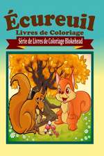 Ecureuil Livres de Coloriage