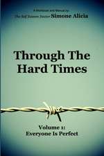 Through the Hard Times