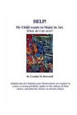 Help! My Child Wants to Major in Art. What Do I Do Next?